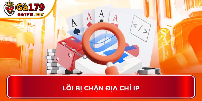 Lỗi bị chặn địa chỉ IP